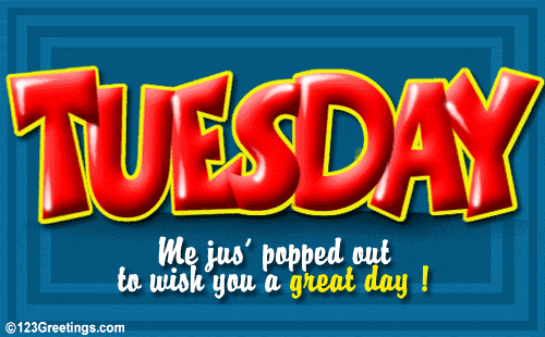 happy_tuesday_0997.gif ht=310