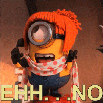 minion-ehh-no-icegif.gif