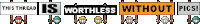 worthlesswithoutpics-needproof (1).gif